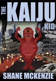 The Kaiju Kid (Shane McKenzie)