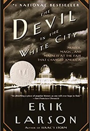 The Devil in the White City (Erik Larson)