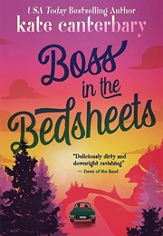 Boss in the Bedsheets (Kate Canterbary)