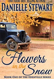 Flowers in the Snow (Danielle Stewart)