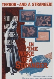 In the Wake of a Stranger (1961)
