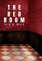 The Red Room (H.G. Wells)