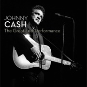 The Great Lost Performance (Johnny Cash, 2007)