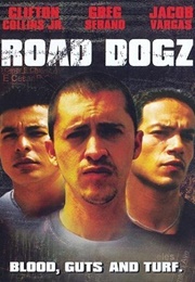 Road Dogz (2002)
