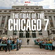 Various Artists - The Trial of the Chicago 7 (Music From the Netflix Film)