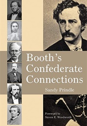 Booth's Confederate Connections (Sandy Prindle)