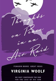 Thoughts on Peace in an Air Raid (Virginia Woolf)