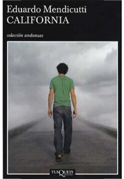 California (Eduardo Mendicutti)