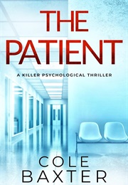 The Patient (Cole Baxter)