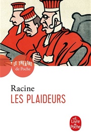 Les Plaideurs (Jean Racine)