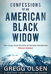Confessions of an American Black Widow (Gregg Olseb)