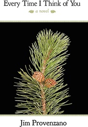 Every Time I Think of You (Jim Provenzano)