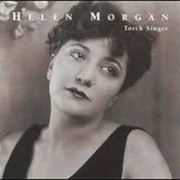 Bill - Helen Morgan