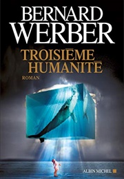 Troisième Humanité (Bernard Werber)