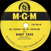 Baby Face - Art Mooney