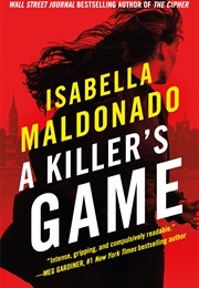 A Killer's Game (Isabella Maldonado)