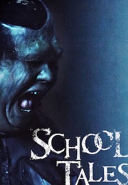 School Tales (2017)