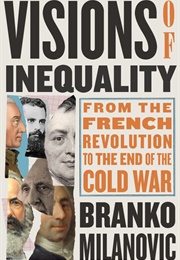 Visions of Inequality (Branko Milanovic)