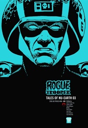 Rogue Trooper: Tales of Nu-Earth Volume 3 (2000 AD)