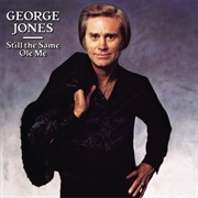 Same Ole Me - George Jones