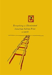 Everything Is Illuminated (Jonathan Safran Foer)