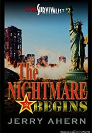 Survivalist Nightmare Begins (Jerry Ahern)