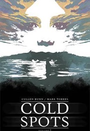 Cold Spots (Cullen Bunn)