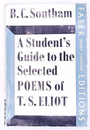 A Student's Guide to the Selected Poems of Ts Eliot (Faber)