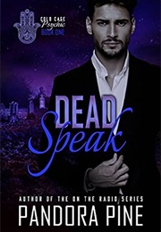 Dead Speak (Pandora Pine)