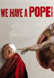 We Have a Pope (2011)