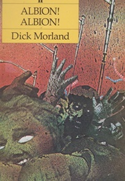 Albion! Albion! (Dick Morland)