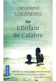 L'enfant De Calabre (Catherine Locandro)