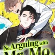 No Arguing With Mr. Mo