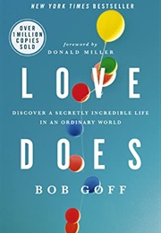 Love Does (Bob Goff)