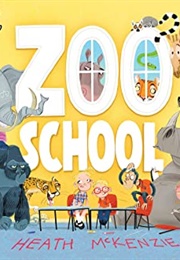 Zoo School (Heath McKenzie)