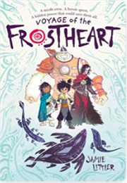 Voyage of the Frostheart (Jamie Littler)