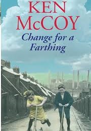 Change for a Farthing (Ken McCoy)