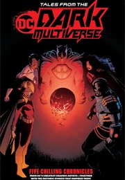 Tales From the DC Dark Multiverse (Various)