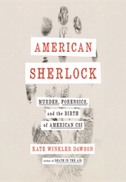 American Sherlock (Kate Winkler Dawson)