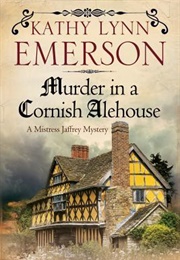 Murder in a Cornish Alehouse (Kathy Lynn Emerson)