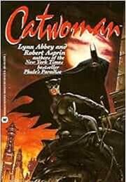 Catwoman (Robert Asprin & Lynn Abbey)