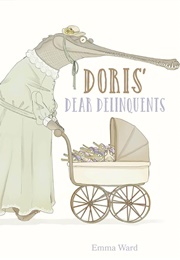 Doris' Dear Delinquents (Emma Ward)