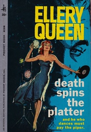 Death Spins the Platter (Ellery Queen)