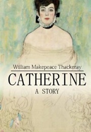Catherine (William Makepeace Thackeray)