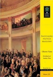 Instituições Políticas Brasileiras (Oliveira Vianna)