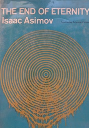 The End of Eternity (Isaac Asimov)