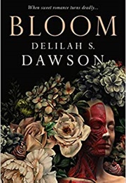 Bloom (Delilah S. Dawson)