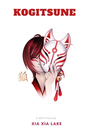 Kogitsune (Xia Xia Lake)