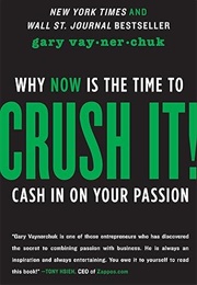 Crush It! (Gary Vaynerchuk)