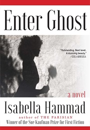 Enter Ghost (Isabella Hammad)